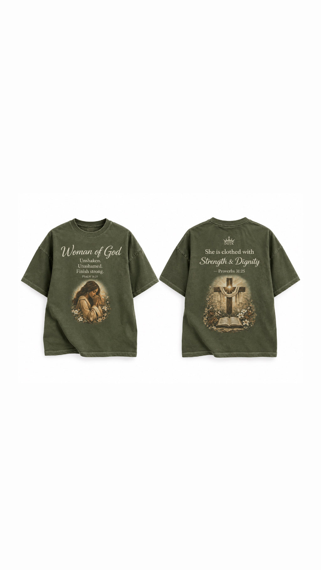 Proverbs 31 - Strength & Dignity Tee