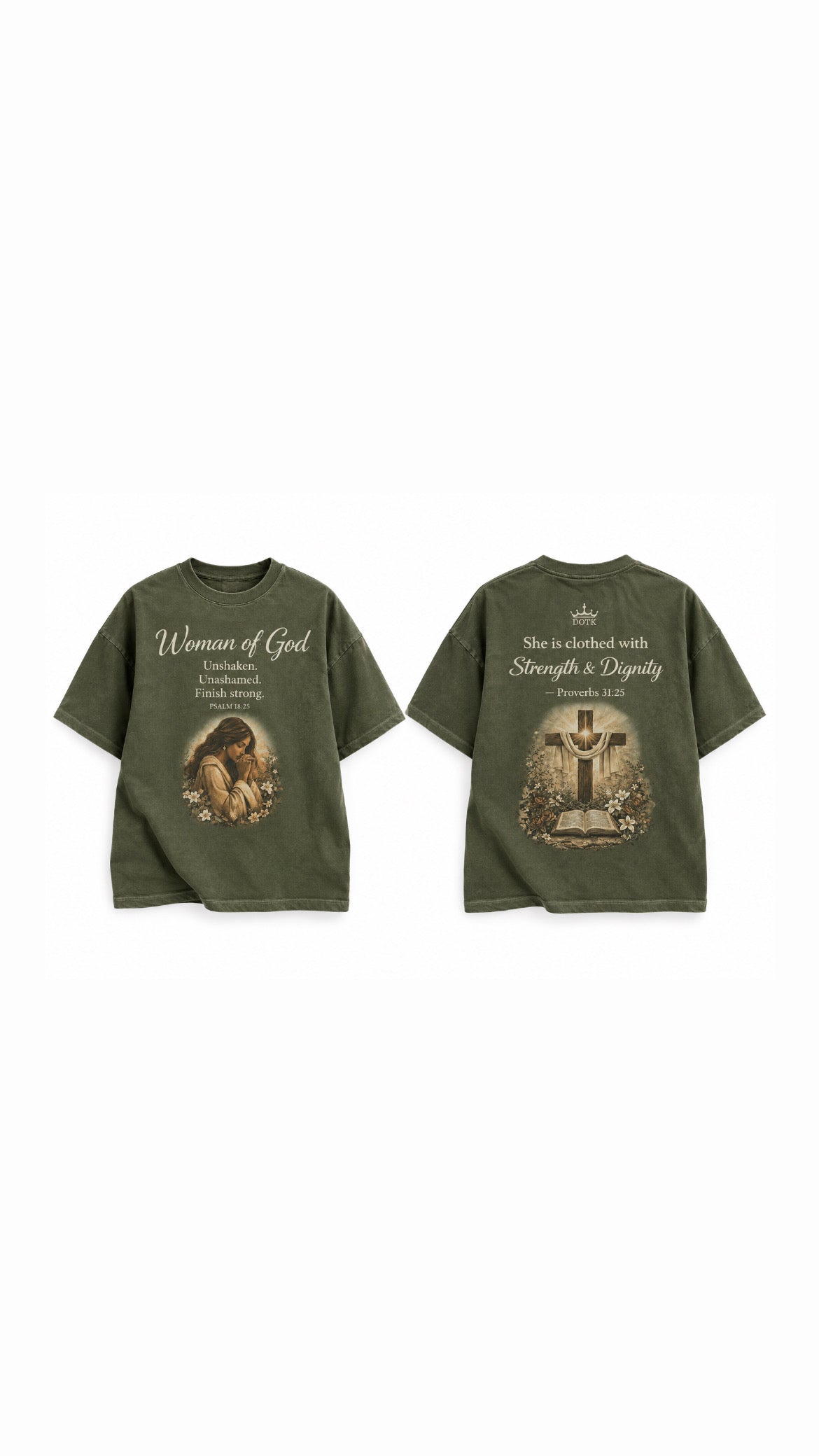 Proverbs 31 - Strength & Dignity Tee